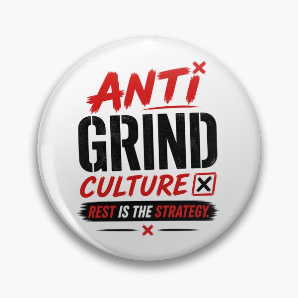 Item preview, Anti Grind Rest Strategy designed and sold by the-dovlat.