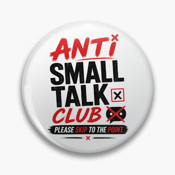 Item preview, Anti Small Talk Skip Point designed and sold by the-dovlat.