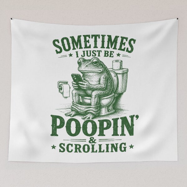 Item preview, Sometimes I Just Be poopin' Funny Frog Meme For Dad designed and sold by will freed18.