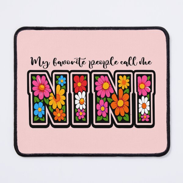 Item preview, My Favorite People Call Me Nini Cute Floral Mothers Day designed and sold by Colorfulman.
