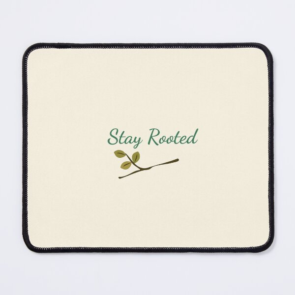 Item preview, Stay Rooted – Botanical Branch Design designed and sold by J-Nature-Vibes.