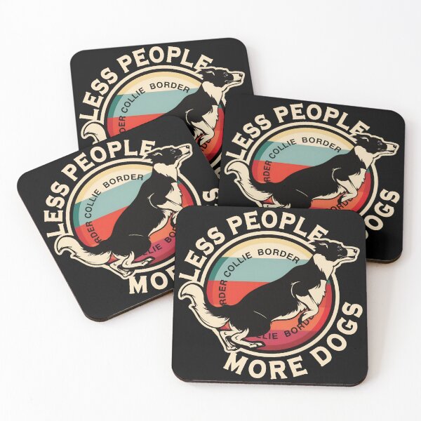 Item preview, Border Collie Less People More Dogs designed and sold by Dmo3HarkoArt.