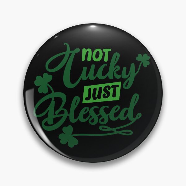 Item preview, Not Lucky Just Blessed Shamrock Faith St Patricks Day designed and sold by CosmoMerchStore.