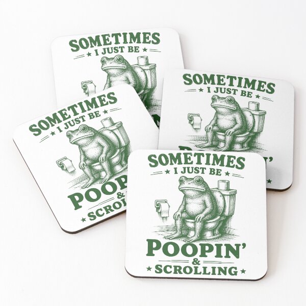 Item preview, Sometimes I Just Be poopin' Funny Frog Meme designed and sold by will freed18.