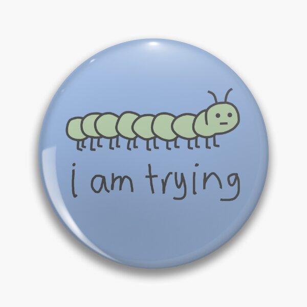 Item preview, Funny Animals Cute Bug I am Trying designed and sold by ellenhenry.