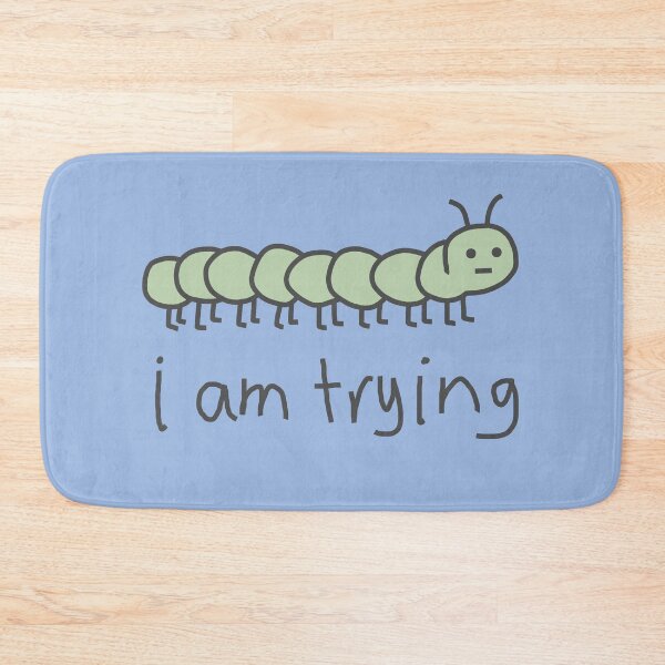 Item preview, Funny Animals Cute Bug I am Trying designed and sold by ellenhenry.