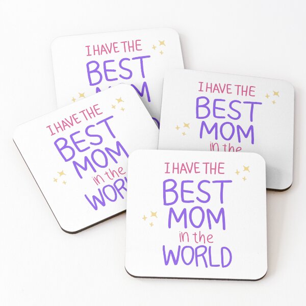 Item preview, I Have The Best Mom In The World designed and sold by joharas.
