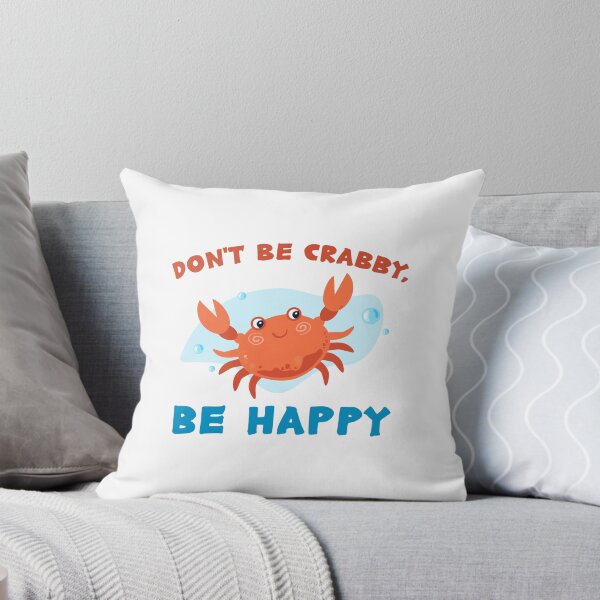 Item preview, Don't Be Crabby, Be Happy designed and sold by CHERRY--SHOP.