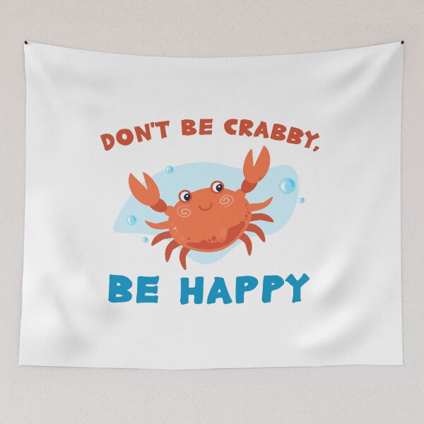 Item preview, Don't Be Crabby, Be Happy designed and sold by CHERRY--SHOP.