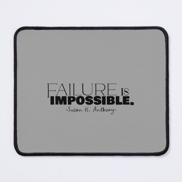 Item preview, Failure is Impossible, motivational quote designed and sold by GiSilver.