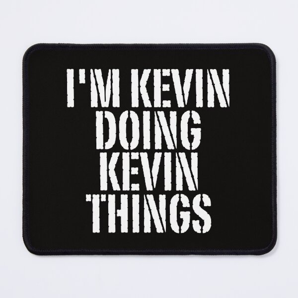 Item preview, I'M KEVIN DOING KEVIN THINGS Shirt Funny Christmas Gift Idea designed and sold by WeirdlyRare.