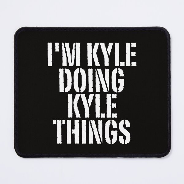 Item preview, I'M KYLE DOING KYLE THINGS Shirt Funny Christmas Gift Idea designed and sold by WeirdlyRare.
