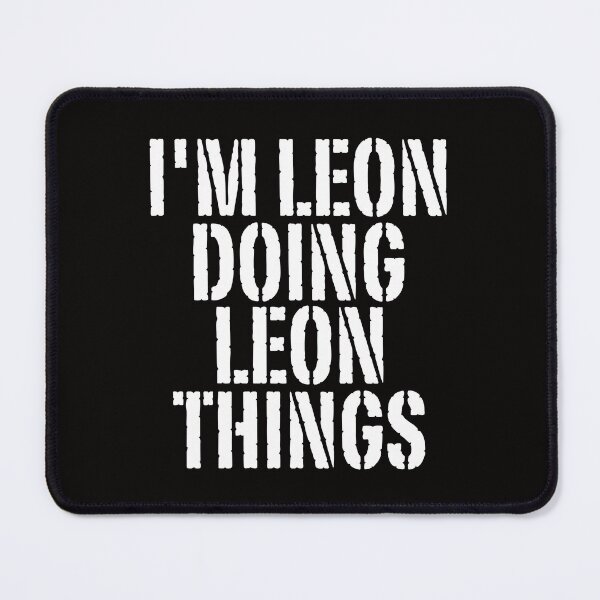 Item preview, I'M LEON DOING LEON THINGS Shirt Funny Christmas Gift Idea designed and sold by WeirdlyRare.