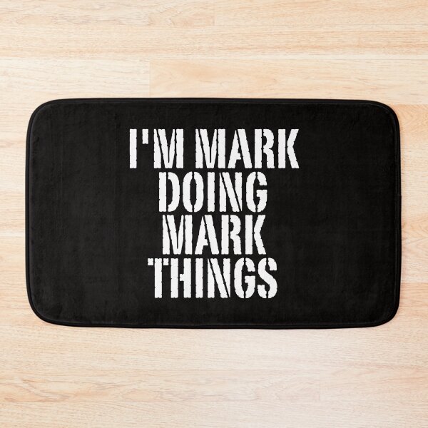 Item preview, I'M MARK DOING MARK THINGS Shirt Funny Christmas Gift Idea designed and sold by WeirdlyRare.