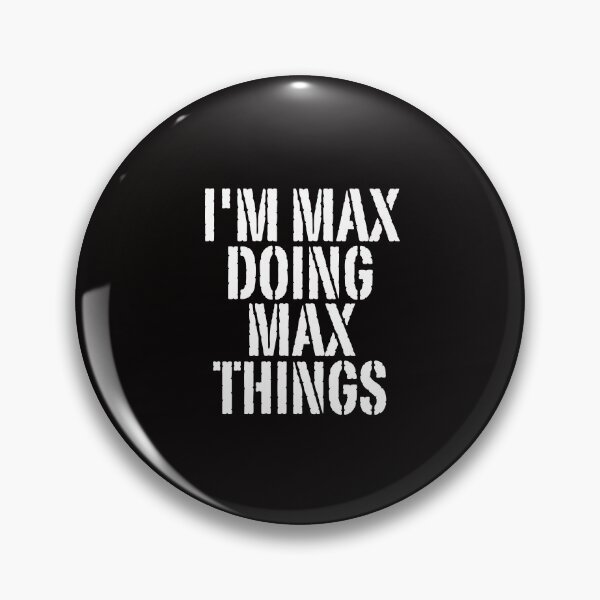 Item preview, I'M MAX DOING MAX THINGS Shirt Funny Christmas Gift Idea designed and sold by WeirdlyRare.