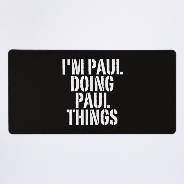 Item preview, I'M PAUL DOING PAUL THINGS Shirt Funny Christmas Gift Idea designed and sold by WeirdlyRare.