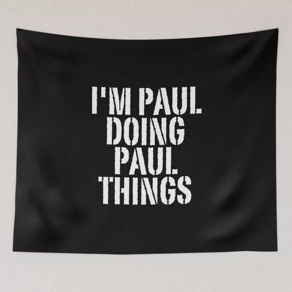 Item preview, I'M PAUL DOING PAUL THINGS Shirt Funny Christmas Gift Idea designed and sold by WeirdlyRare.