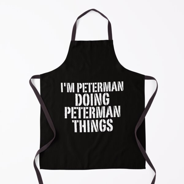 Item preview, I'M PETERMAN DOING PETERMAN THINGS Shirt Funny Christmas Gift Idea designed and sold by WeirdlyRare.
