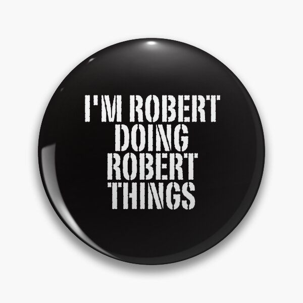 Item preview, I'M ROBERT DOING ROBERT THINGS Shirt Funny Christmas Gift Idea designed and sold by WeirdlyRare.