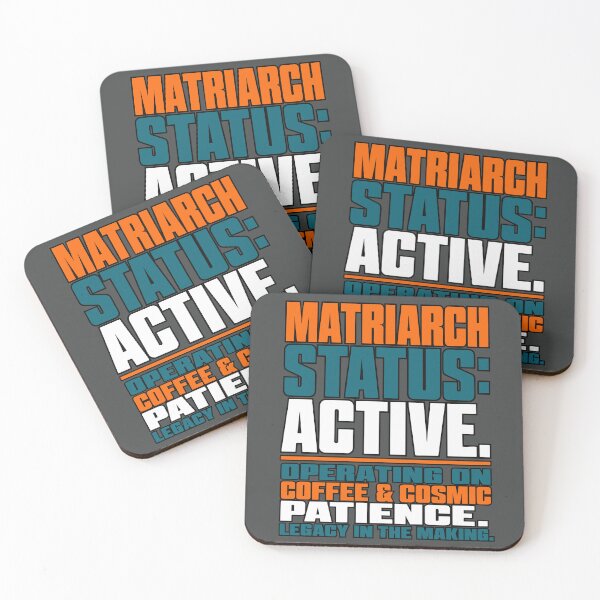 Item preview, Matriarch Status Active Coffee Legacy designed and sold by DigitalGlade.