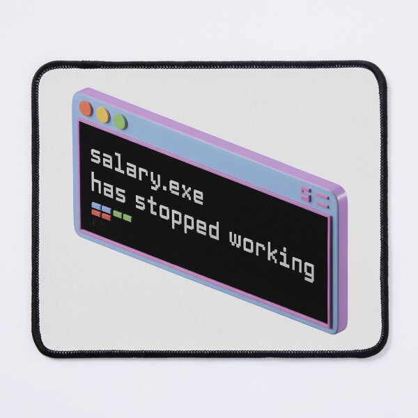 Item preview, Salary.exe Has Stopped Working - Retro Office Humor Sticker designed and sold by EverSale.