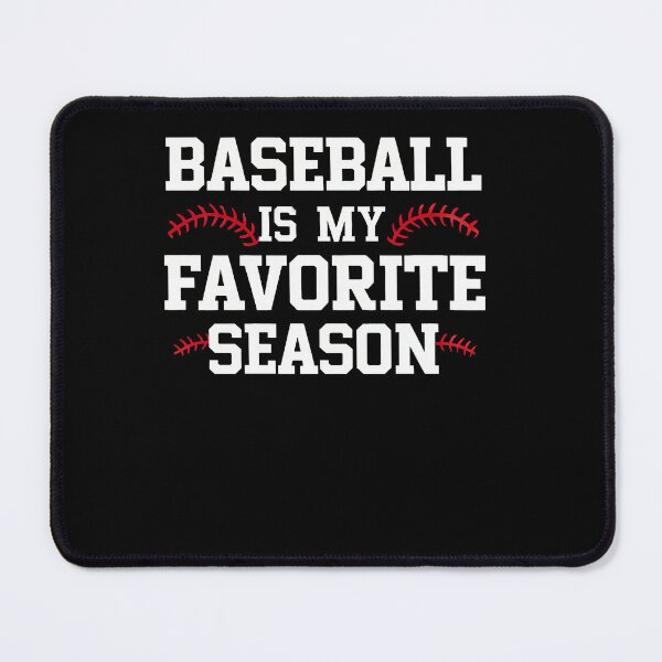 Item preview, Baseball Favorite Season designed and sold by SiarheiYur.