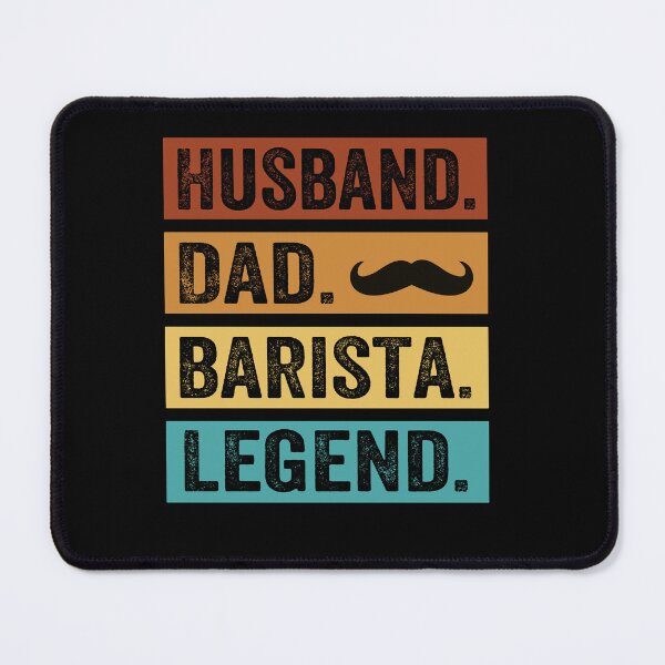 Item preview, Husband Dad Barista Legend designed and sold by SiarheiYur.