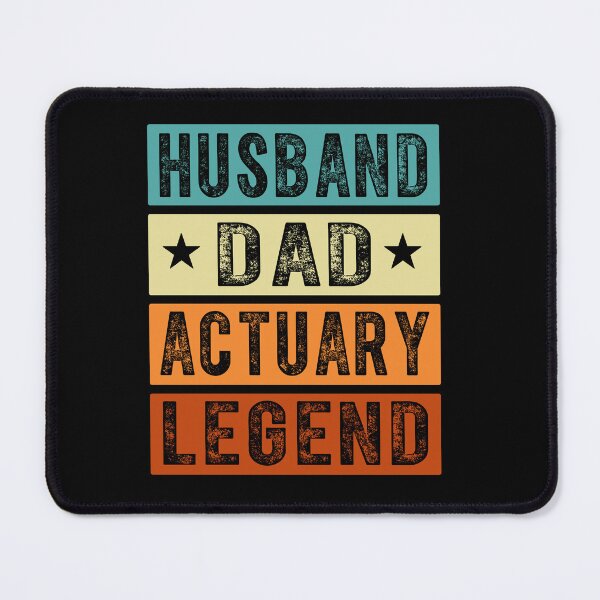 Item preview, Husband Dad Actuary Legend designed and sold by SiarheiYur.