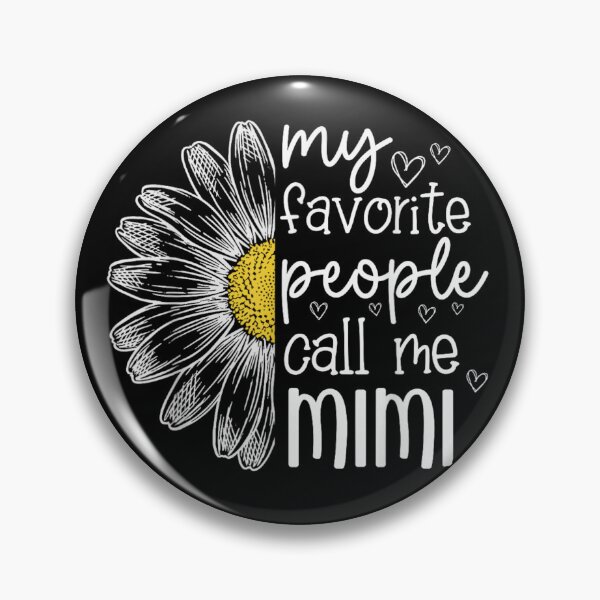 Item preview, My Favorite People Call Me Mimi Floral Daisy Grandmother Appreciation Design designed and sold by KrystinaGiGi.