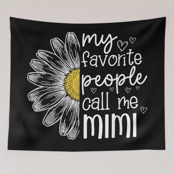 Item preview, My Favorite People Call Me Mimi Floral Daisy Grandmother Appreciation Design designed and sold by KrystinaGiGi.