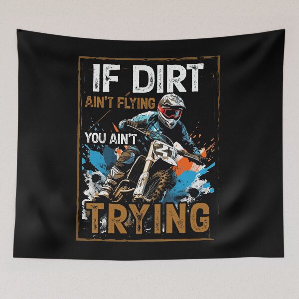 Item preview, If Dirt Aint Flying designed and sold by SiarheiYur.