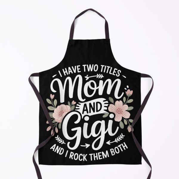 Item preview, I Have Two Titles Mom And Gigi Floral Grandma Appreciation Design designed and sold by KrystinaGiGi.