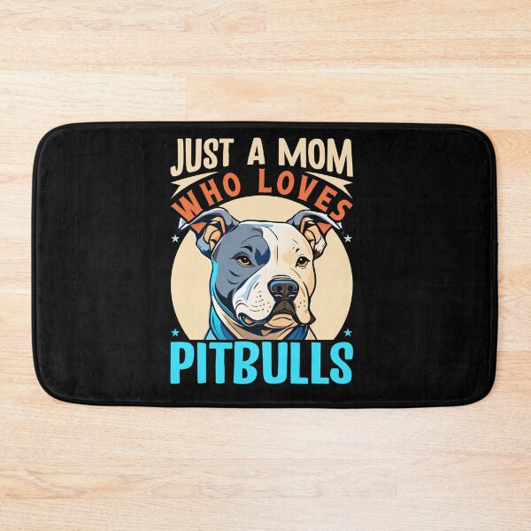 Item preview, Just A Mom Who Loves Pitbulls designed and sold by SiarheiYur.
