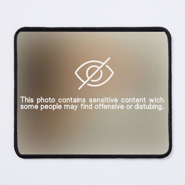 Item preview, Text: This photo contains sensitive content wich some people may find offensive or distubing. designed and sold by OneLittleCrow.