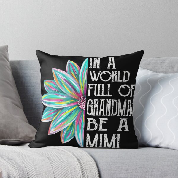 Item preview, In A World Full Of Grandmas Be A Mimi Colorful Flower designed and sold by MariCanal.