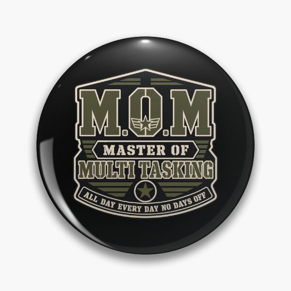 Item preview, M.O.M Master Of Multi Tasking Military Style Mom Badge Design designed and sold by Mindworx21.