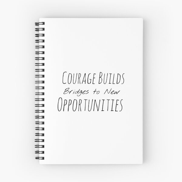 Item preview, Courage Builds Bridges to New Opportunities – Bravery Affirmation designed and sold by Camila  Ardila.