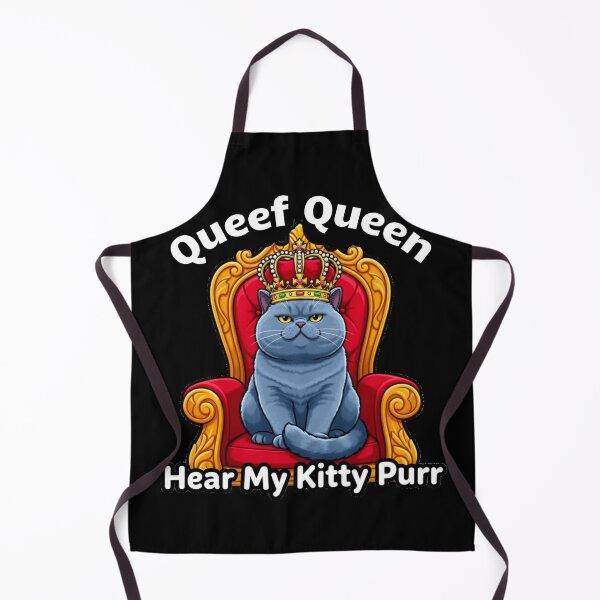 Item preview, Queef Queen Hear My Kitty Purr designed and sold by Majerdesign.