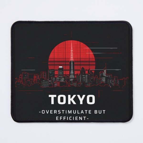 Item preview, TOKYO — Overstimulated But Efficient [Flavor 1]  designed and sold by Mildly Thriving Co..