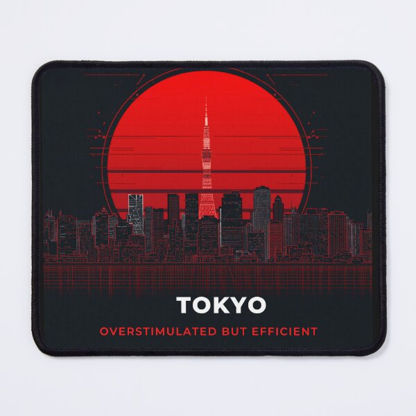 Item preview, TOKYO — Overstimulated But Efficient [Flavor 2]  designed and sold by Mildly Thriving Co..