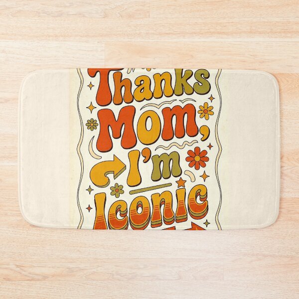 Item preview, I’m Awesome Thanks Mom designed and sold by Shikomi.