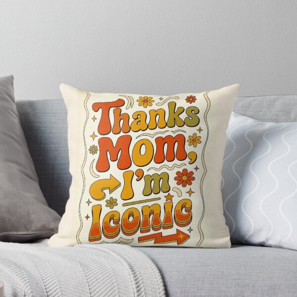 Item preview, I’m Awesome Thanks Mom designed and sold by Shikomi.