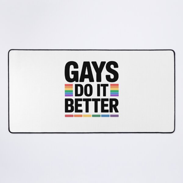 Item preview, Gays Do It Better Funny Gay Pride Rainbow Quote designed and sold by Say It With Ink.