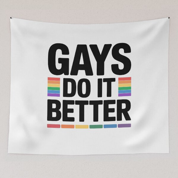 Item preview, Gays Do It Better Funny Gay Pride Rainbow Quote designed and sold by Say It With Ink.