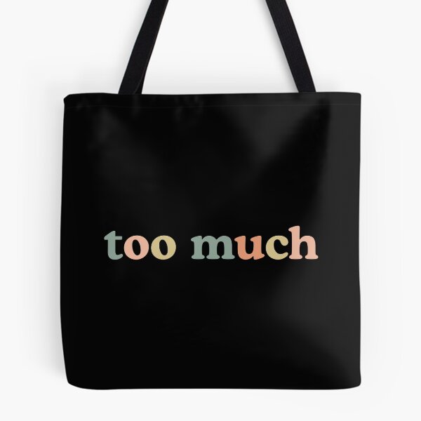 Item preview, Retro Groovy Too Much Aesthetic Typography designed and sold by MotivaChic.
