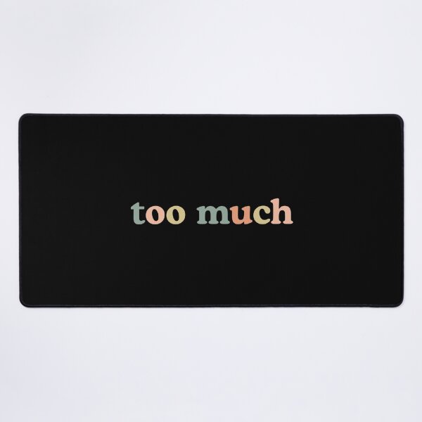 Item preview, Retro Groovy Too Much Aesthetic Typography designed and sold by MotivaChic.