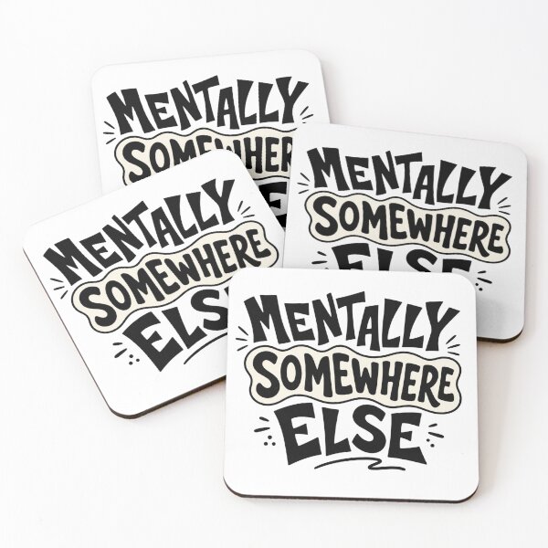 Item preview, Mentally Somewhere Else – Distorted Funny Text Design designed and sold by TommyArt94.