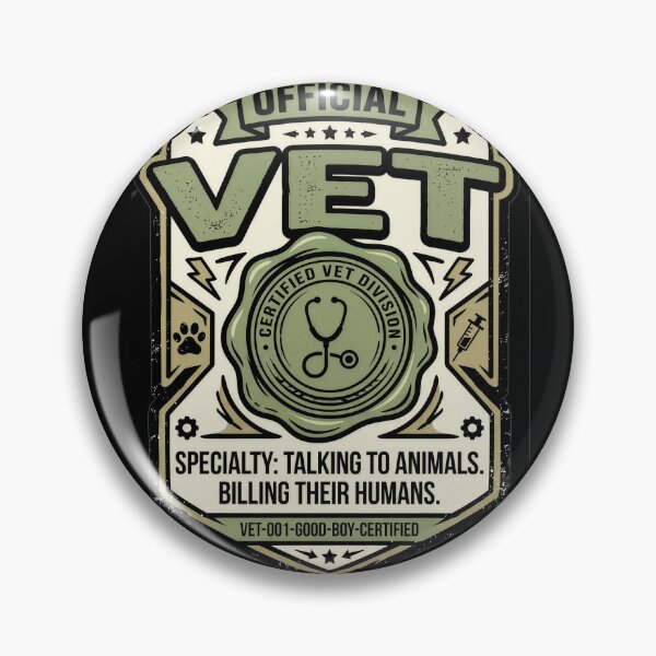 Item preview, Official Vet Badge Talking To Animals Billing Their Humans Funny Vet Gift designed and sold by StillWildink.