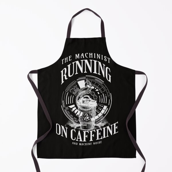 Item preview, The Machinist Running on Caffeine and Machine Noise designed and sold by Pouls and Prints.