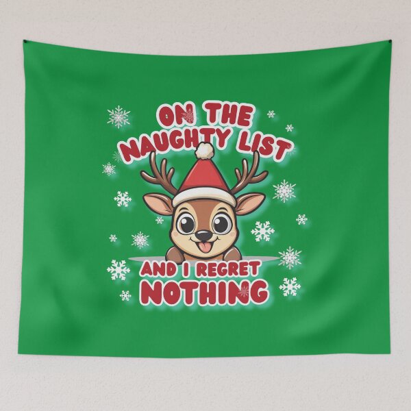 Item preview, On The Naughty List Reindeer - Funny No Regrets Christmas Design designed and sold by illeN-Art-World.